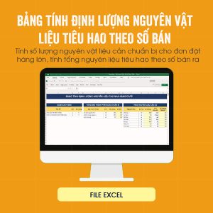 Bảng tính định lượng nguyên liệu và tổng cost cho nhà hàng